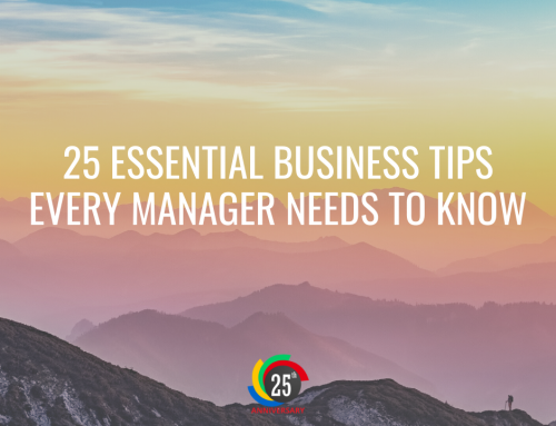 25 Essential Business Tips Every Manager Needs to Know